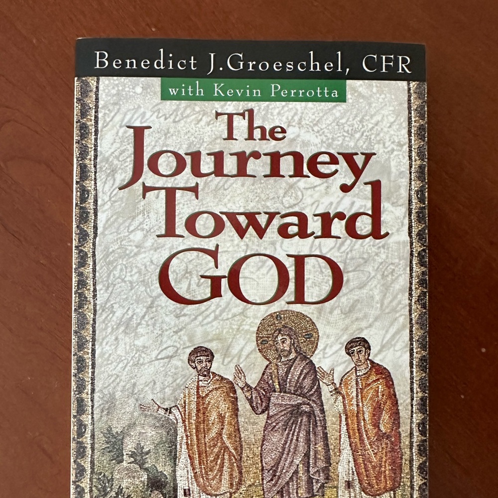 The Journey Toward God